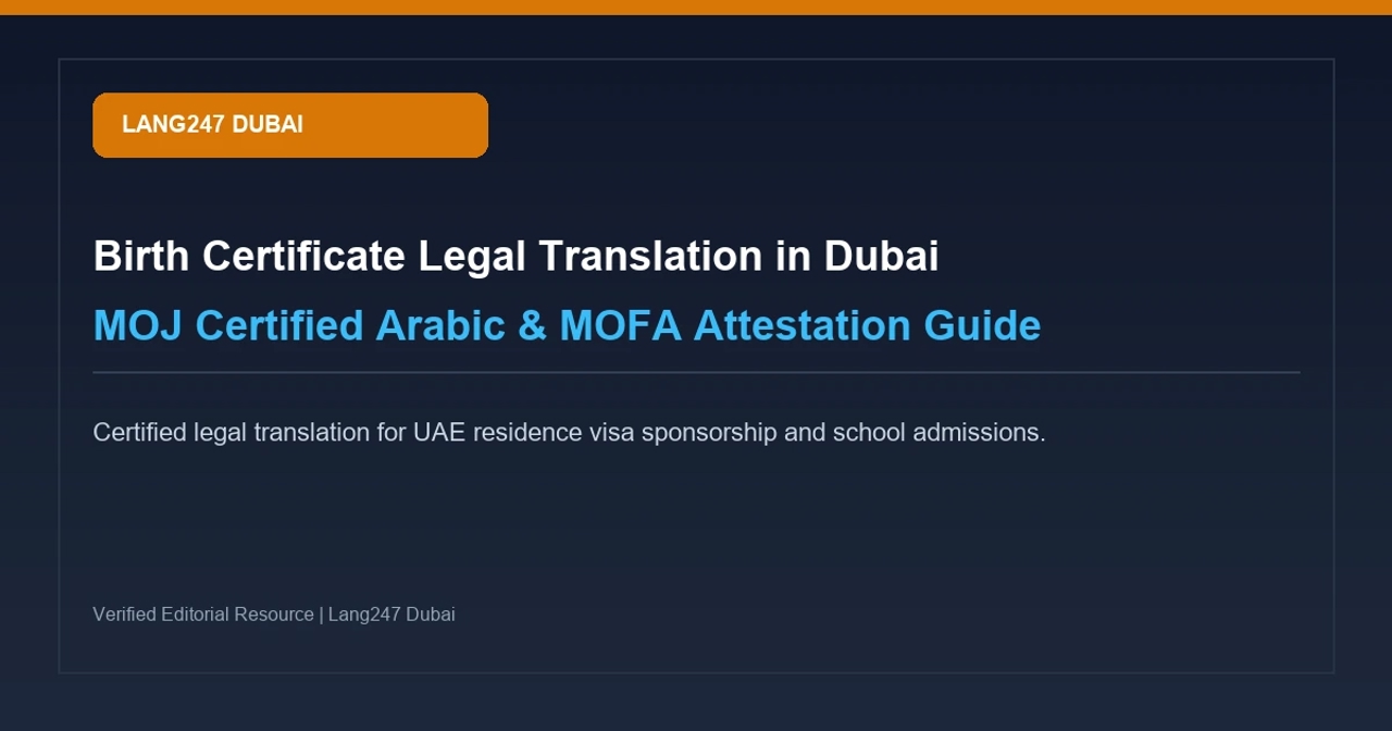 Birth Certificate Legal Translation in Dubai: MOJ & MOFA Attestation Guide 2026